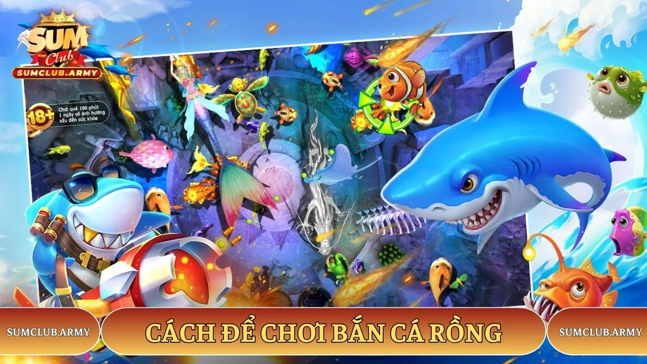 Cách để bắt đầu chơi game bắn cá rồng Sumclub Cách để bắt đầu chơi game bắn cá rồng Sumclub