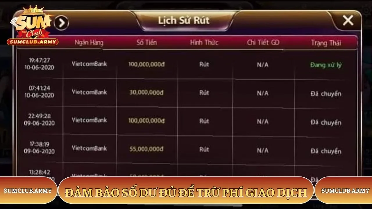 Đảm bảo số dư đủ để trừ phí giao dịch Sumclub
