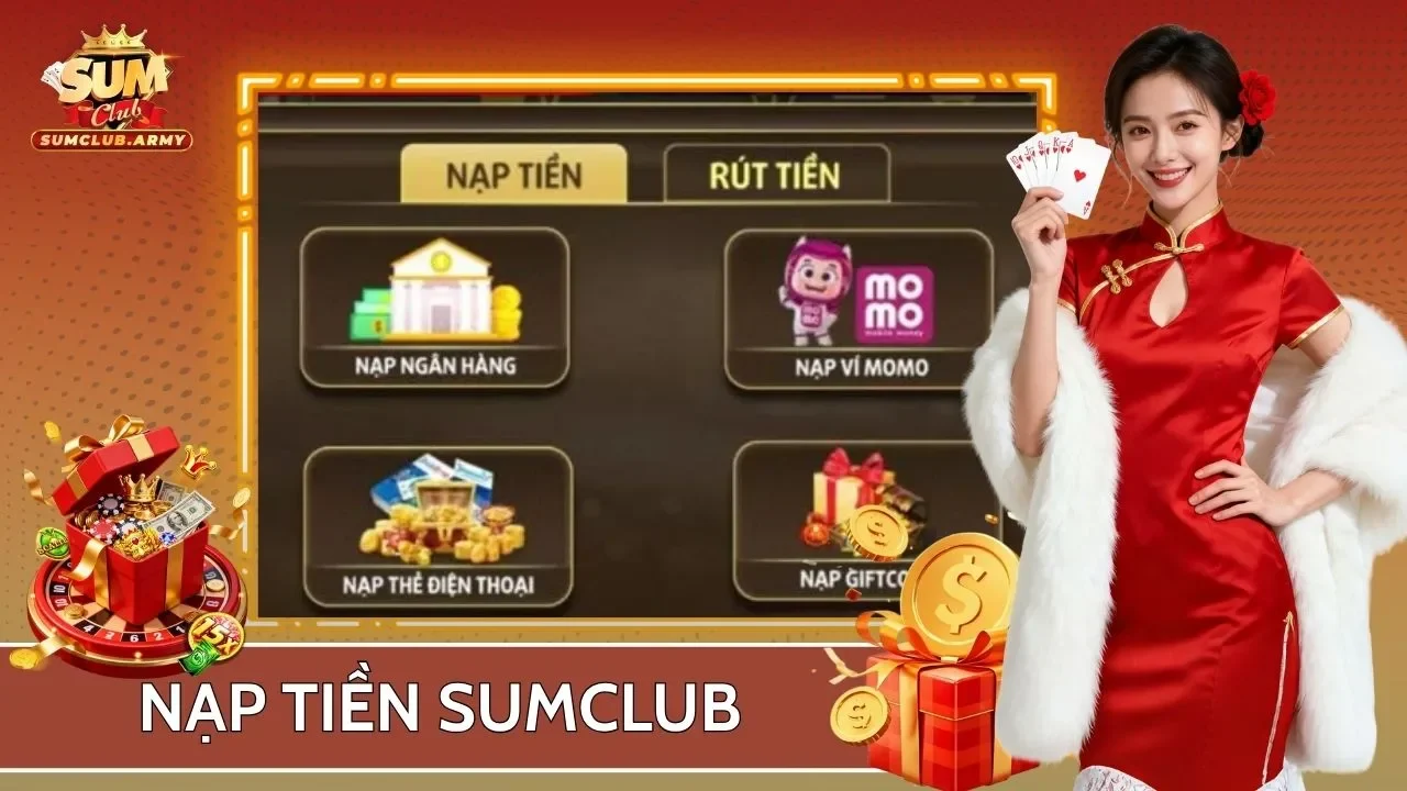 Nạp Tiền Sumclub - Giao Dịch Nhanh Chóng Chưa Đầy 2 Phút 1 Nạp Tiền Sumclub - Giao Dịch Nhanh Chóng Chưa Đầy 2 Phút
