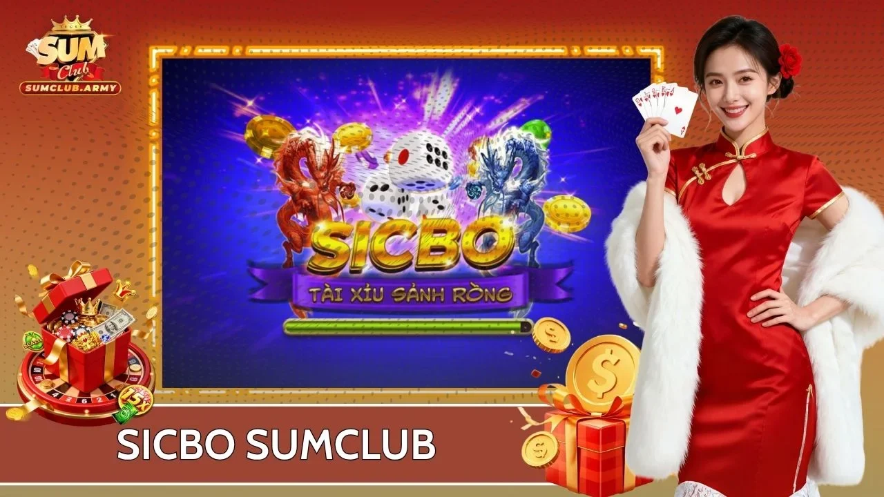 Sicbo Sumclub | Tìm Hiểu Luật Chơi Cụ Thể Trên Bàn Cược Online